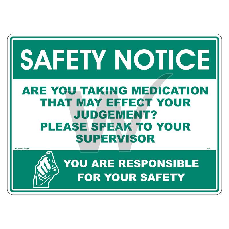 Safety Notice Sign - Are You Taking Medication?