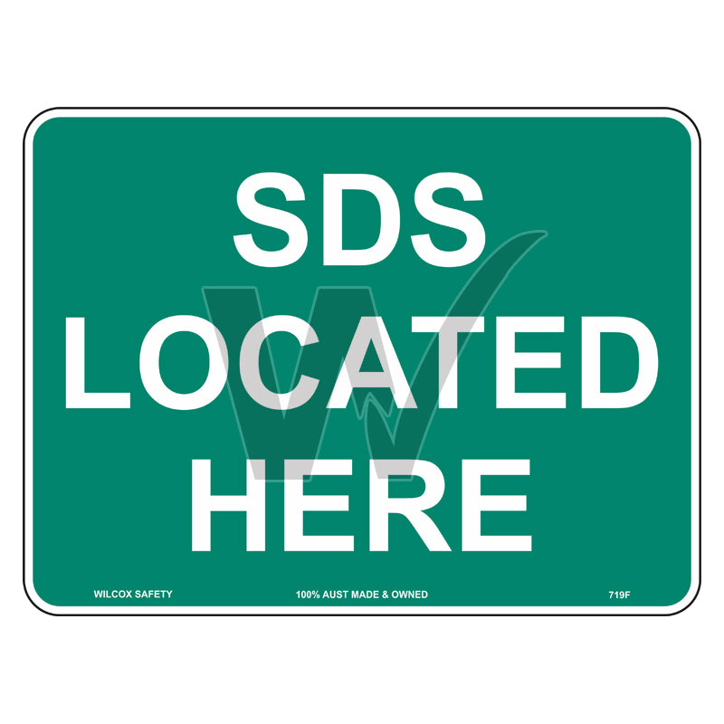 Emergency Sign - SDS Located Here