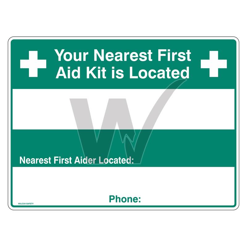 Emergency Sign - Your Nearest First Aid Kit Is Located: