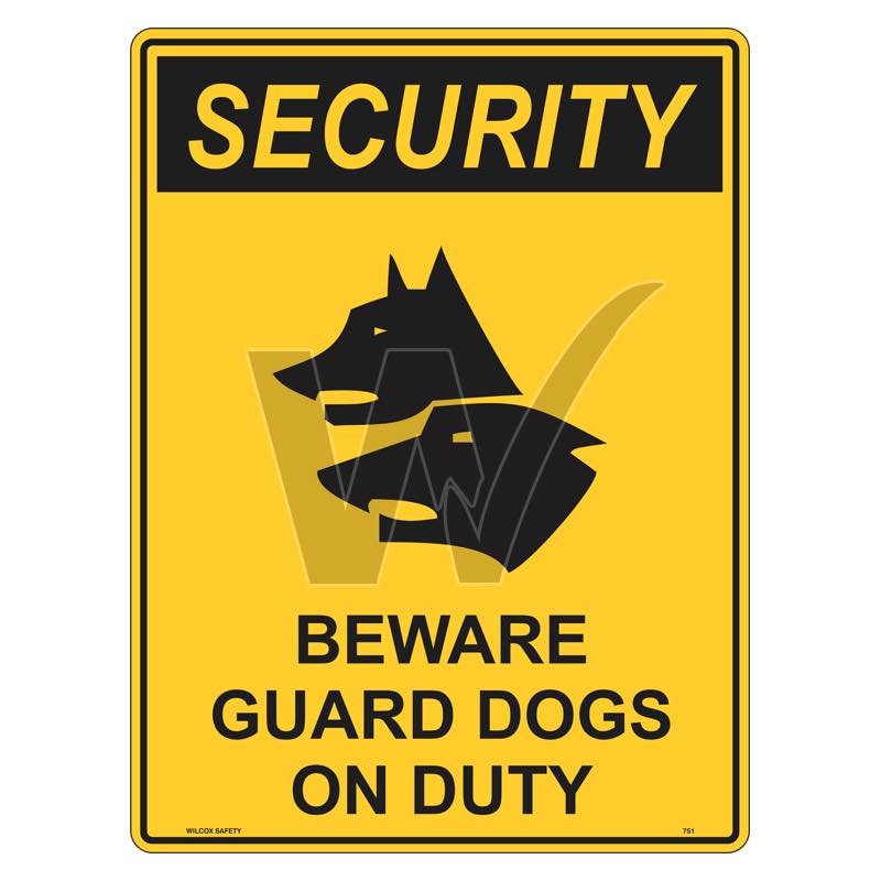 Security Sign - Beware Guard Dogs On Duty