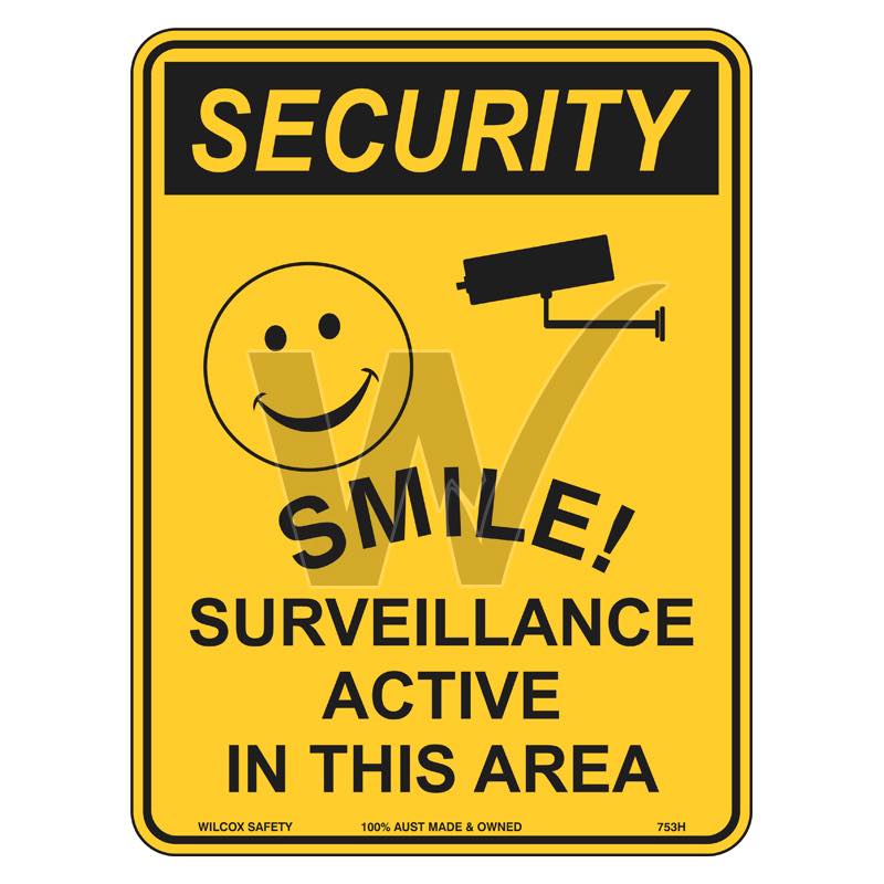 Security Sign - Smile! Surveillance Active In This Area