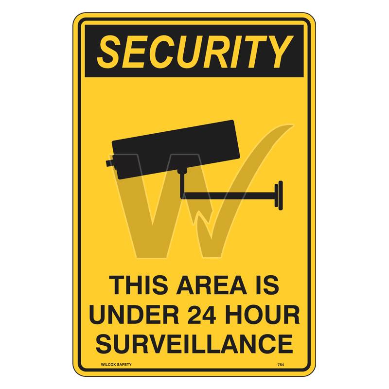 Security Sign - This Area Is Under 24 Hour Surveillance