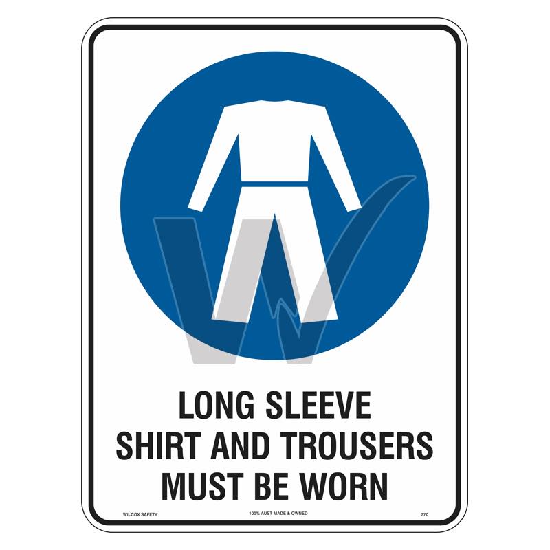 Sun Safety Sign - Long Sleeve Shirt And Trousers Must Be Worn