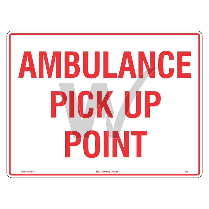Car Park Sign - Ambulance Pick Up Point