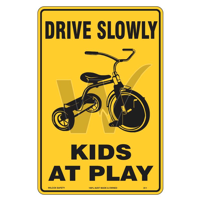 Car Park Sign - Drive Slowly Kids At Play