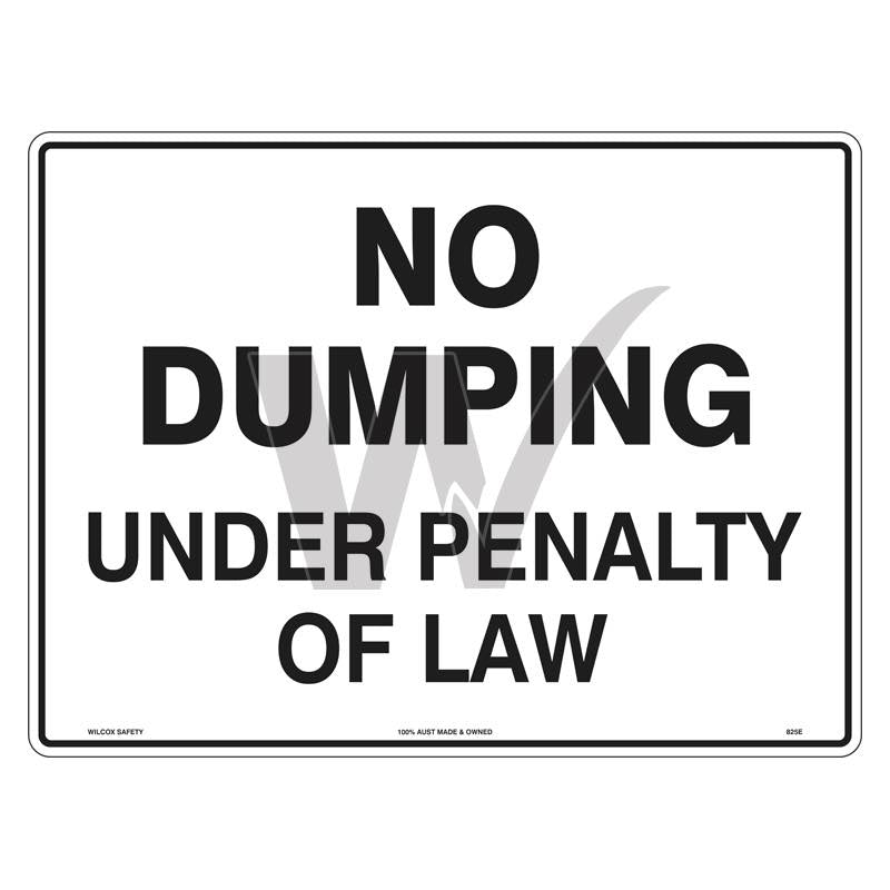 Car Park Sign - No Dumping Under Penalty Of Law