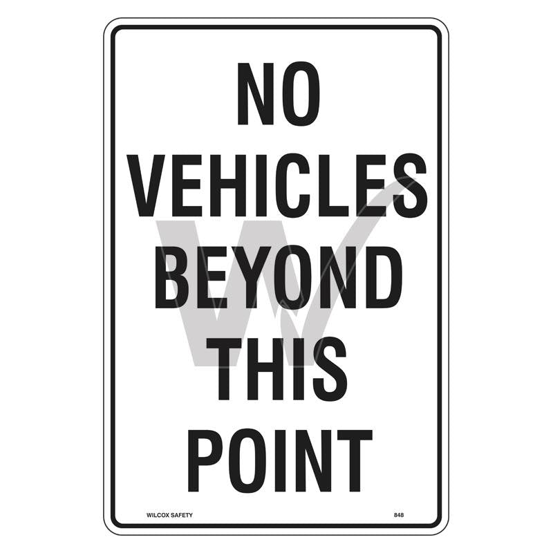 Car Park Sign - No Vehicles Beyond This Point