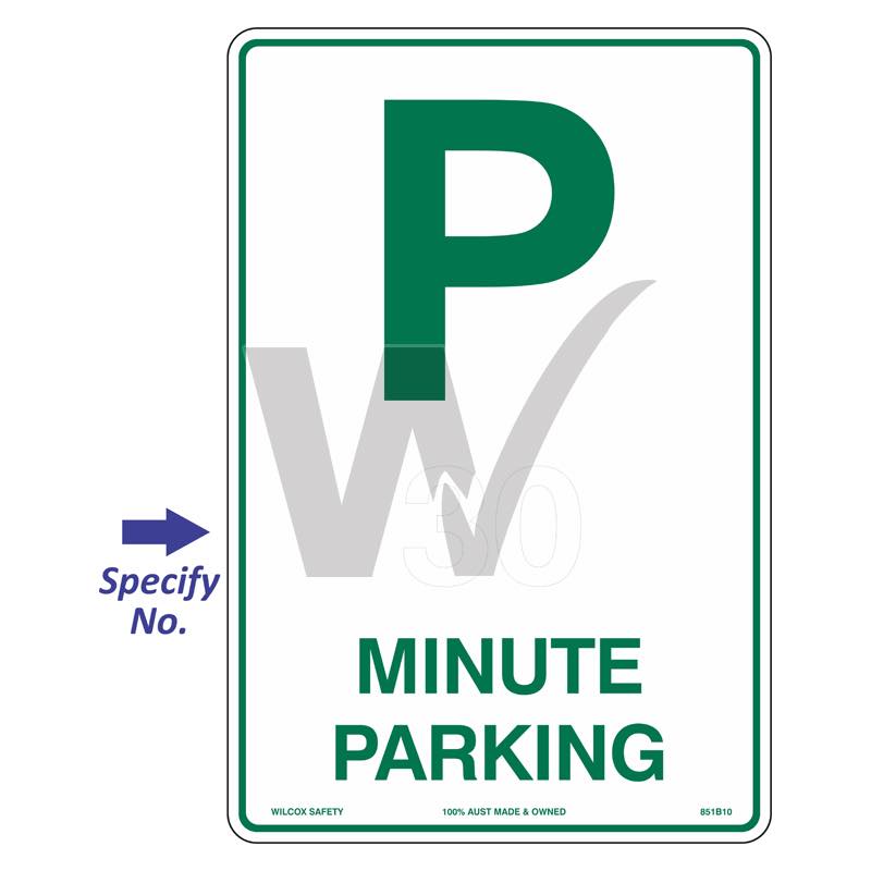 Car Park Sign - __  Minute Parking
