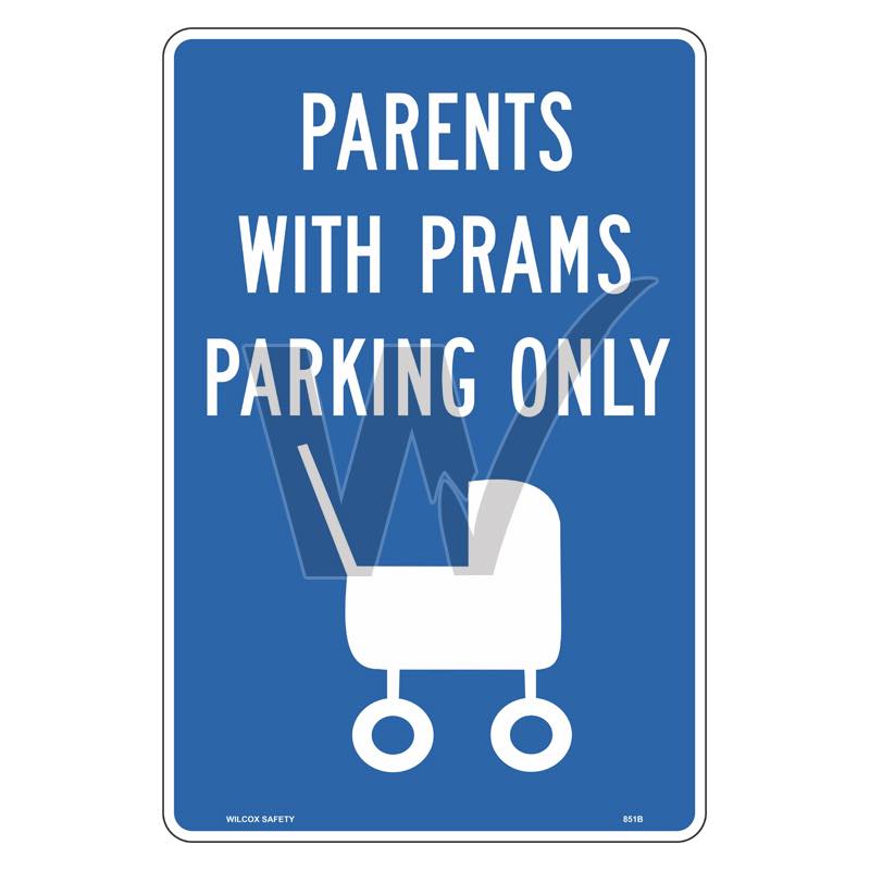 Car Park Sign - Parents With Prams Parking Only