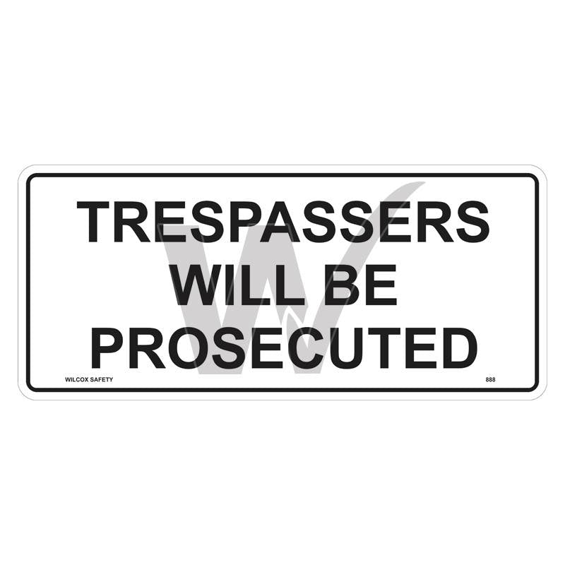 Private Property Sign - Trespassers Will Be Prosecuted