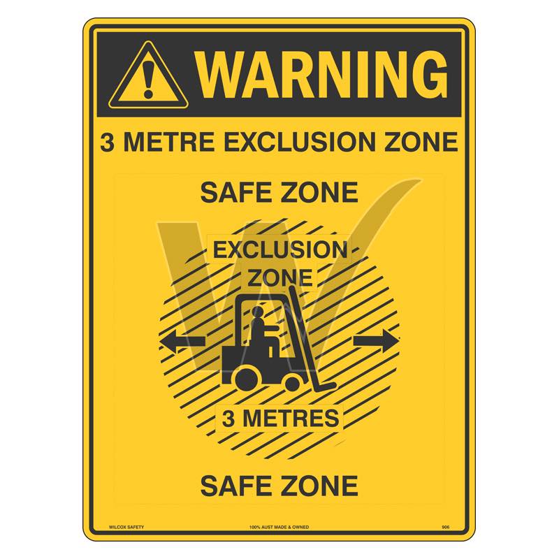 Warning Sign - 3 Metre Exclusion Zone - Safe Zone