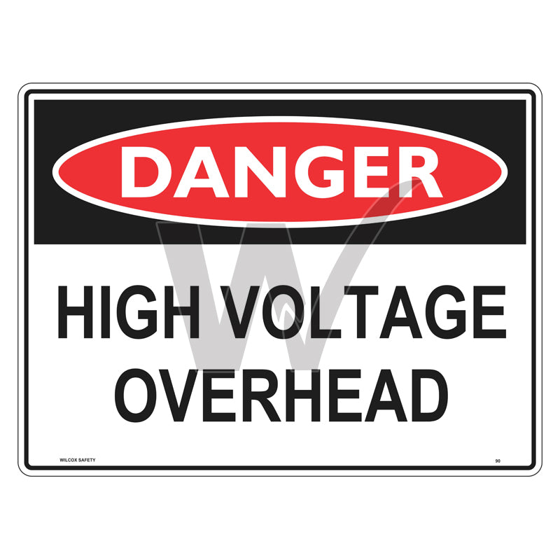 Danger Sign - High Voltage Overhead
