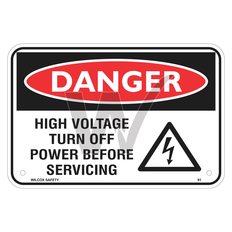 Danger Sign - High Voltage Turn Off Power Before Servicing