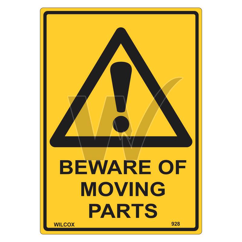 Moveable Parts. Sign Warning Sign - Beware of Moving Parts — Wilcox Safety & Signs