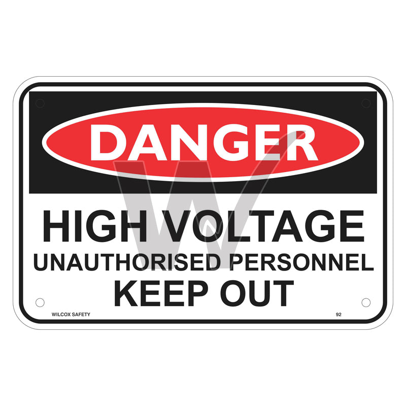 Danger Sign - High Voltage Unauthorised Personnel Keep Out
