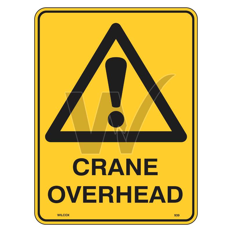 Warning Sign - Crane Overhead