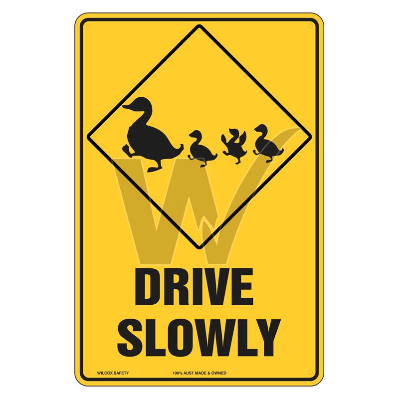 Warning Sign - Drive Slowly (Ducks)
