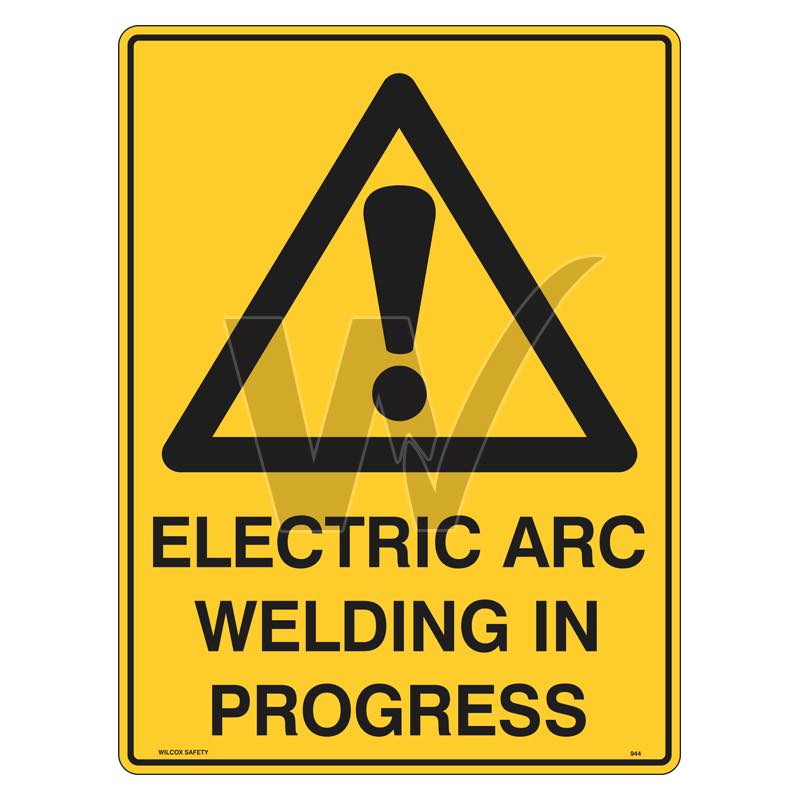 Warning Sign - Electric Arc Welding In Progress