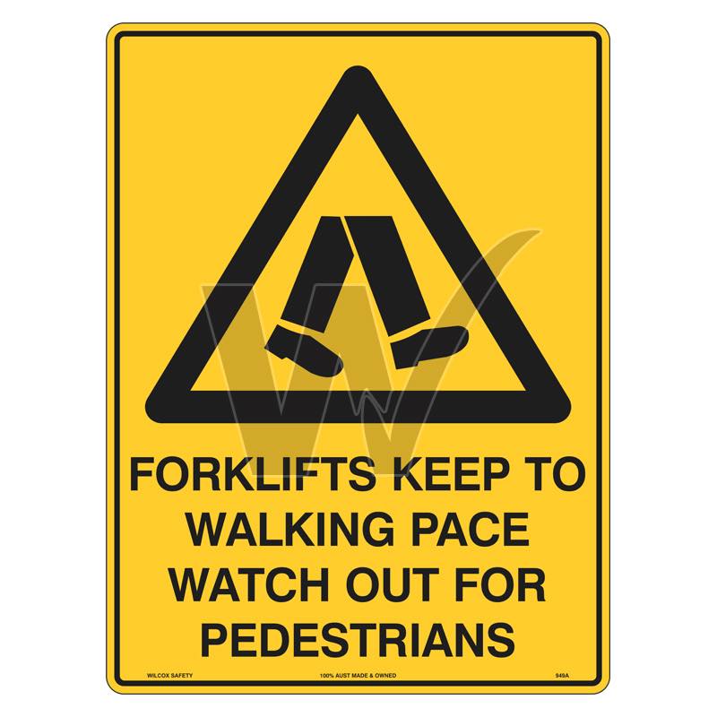 Warning Sign - Forklifts Keep To Walking Pace