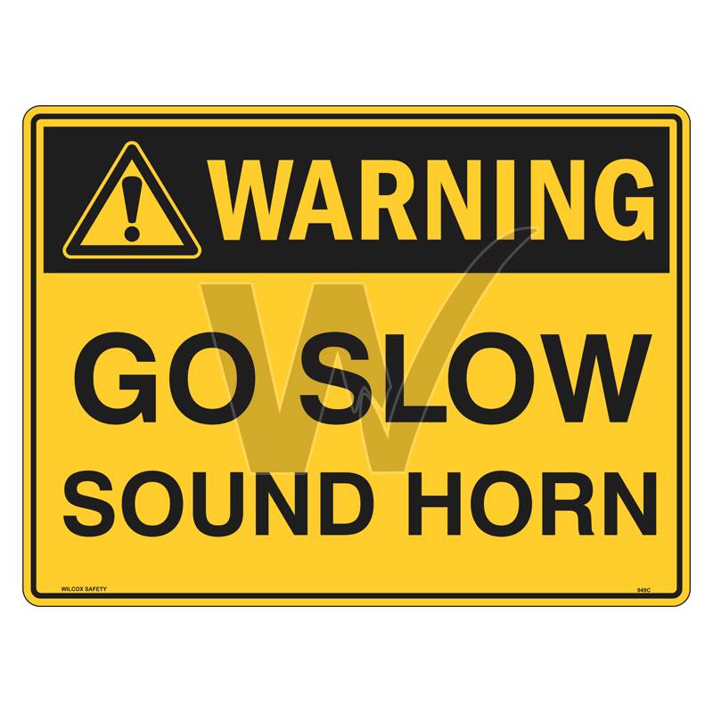 Warning Sign - Go Slow Sound Horn