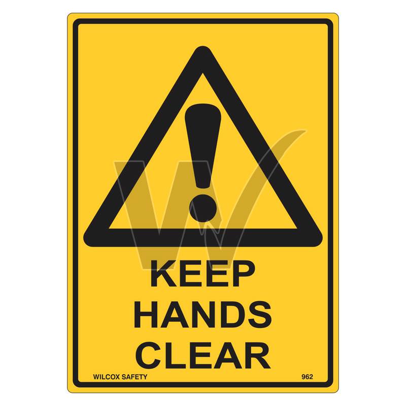 Warning Sign - Keep Hands Clear
