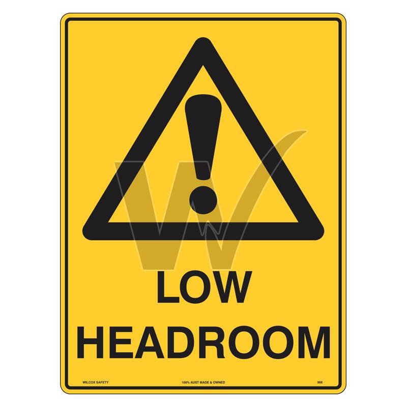 Warning Sign - Low Headroom