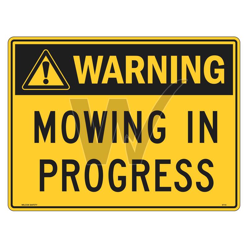 Warning Sign - Mowing In Progress