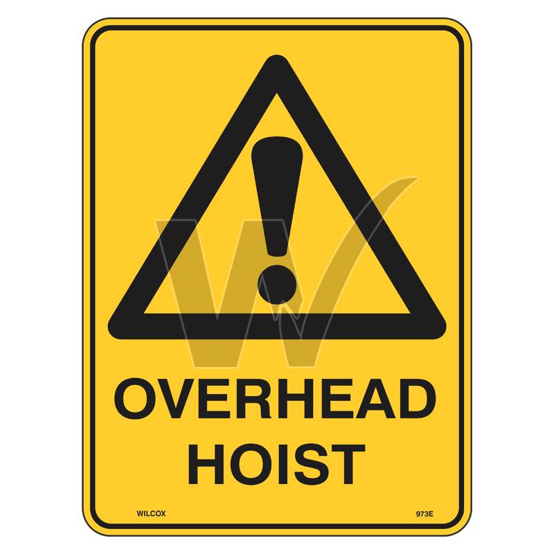 Warning Sign - Overhead Hoist