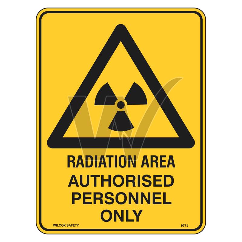 Warning Sign - Radiation Area Authorised Personnel Only