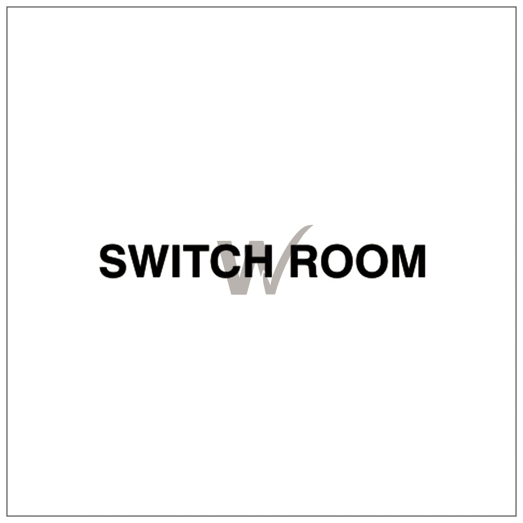 Fire Door Text - Switch Room