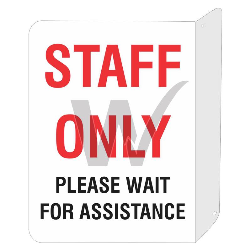 Staff Only Please Wait For Assistance Sign — Wilcox Safety & Signs