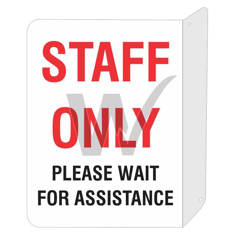 Staff Only Please Wait For Assistance Sign