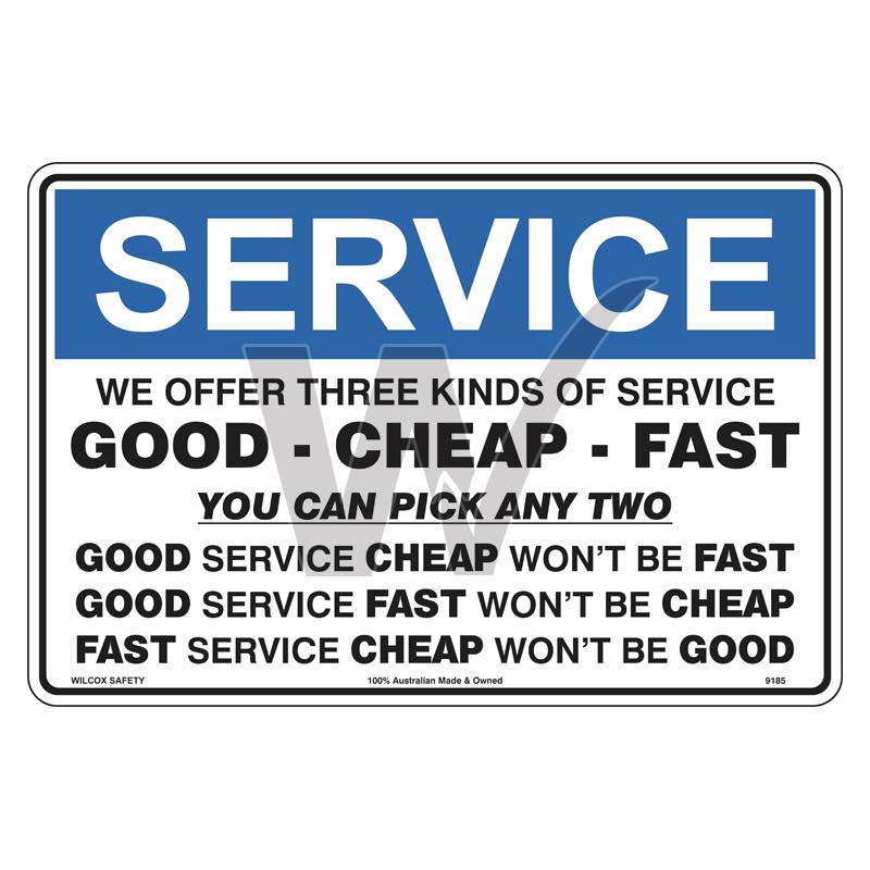 Fun Sign - Service We Offer Three Kinds Of Service