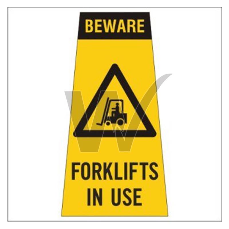 Cone Sign - Beware Forklifts In Use