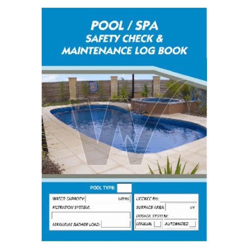 Pool / Spa Safety Check & Maintenance Log Book