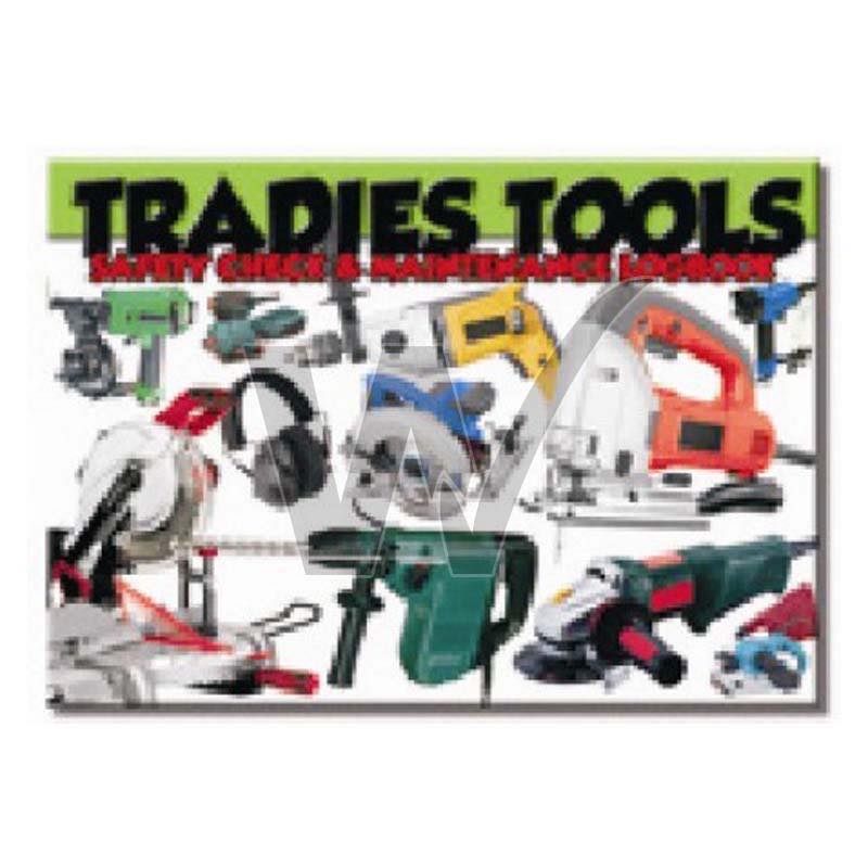 Tradies Tools Safety Check & Maintenance Log Book