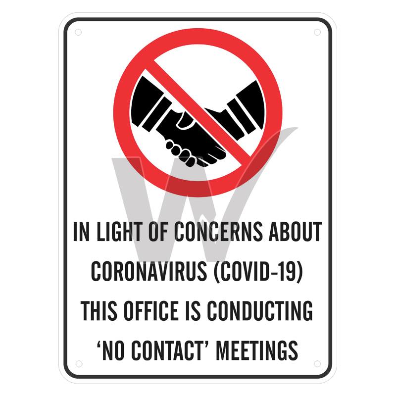 Prohibition Sign - This Office Is Conducting 'No Contact' Meetings