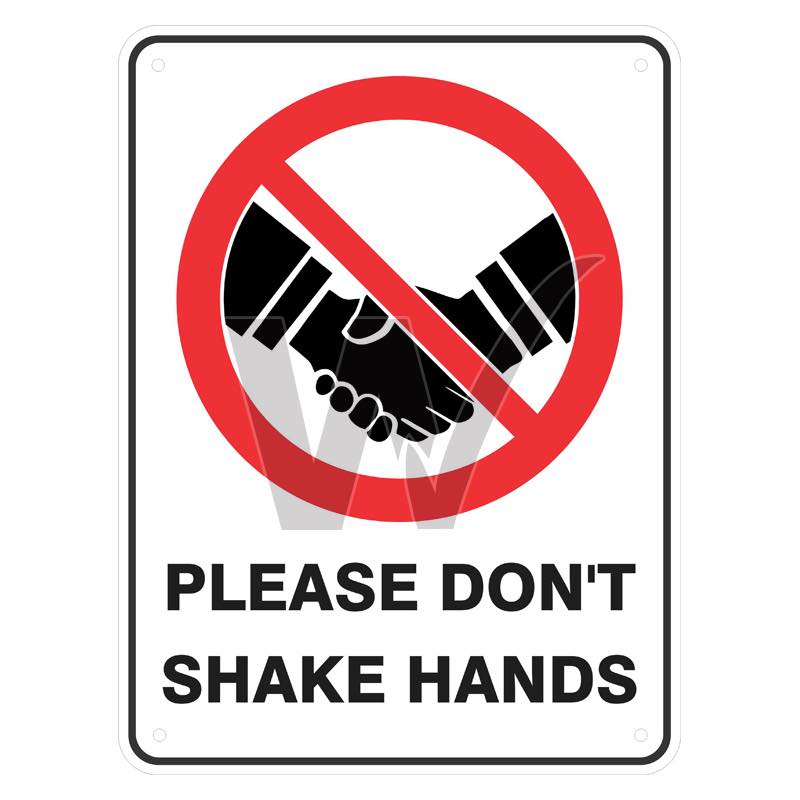 Prohibition Sign - Please Don't Shake Hands