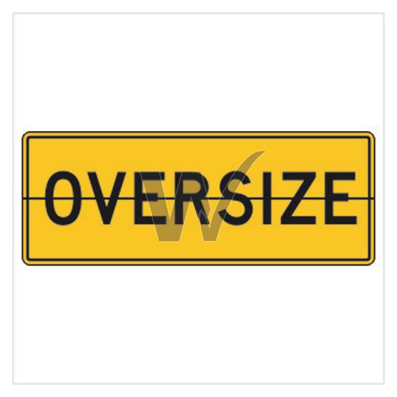 Vehicle Sign - Oversize