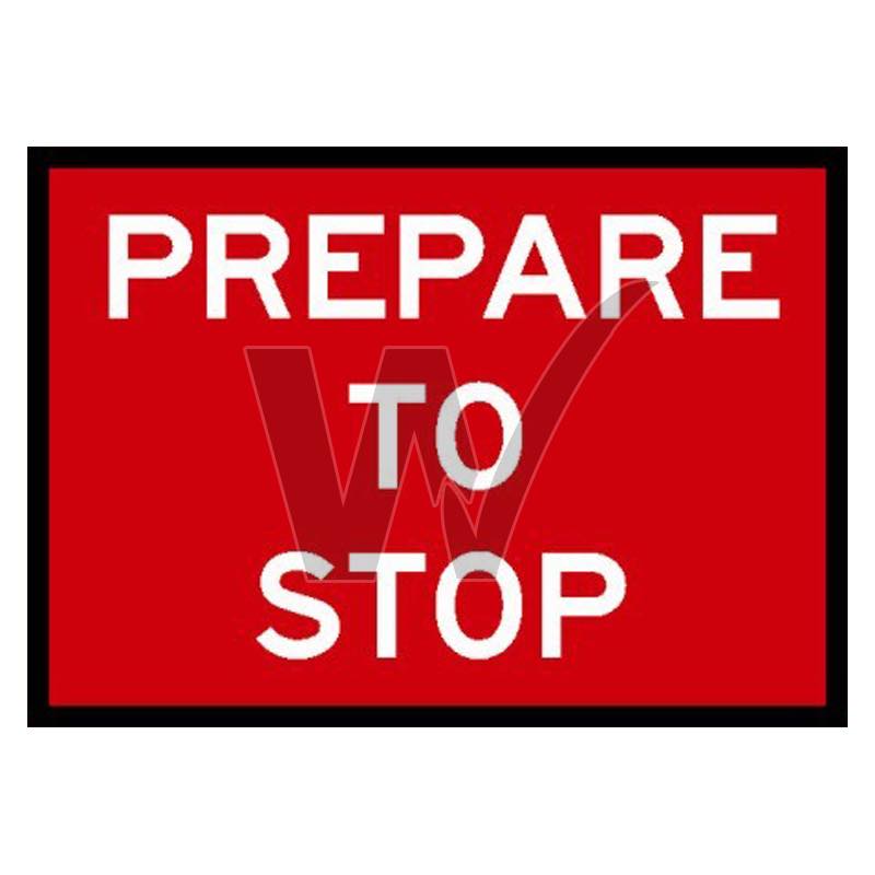 Box Edge Sign - Prepare To Stop
