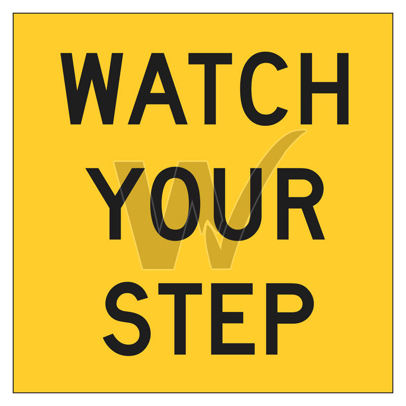 Multi Message Frame Sign - Watch Your Step