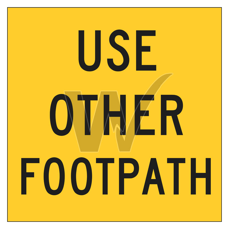 Multi Message Frame Sign - Use Other Footpath