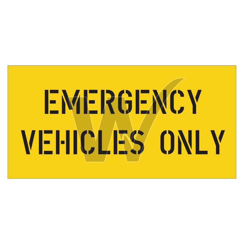 Stencil - Emergency Vehicles Only