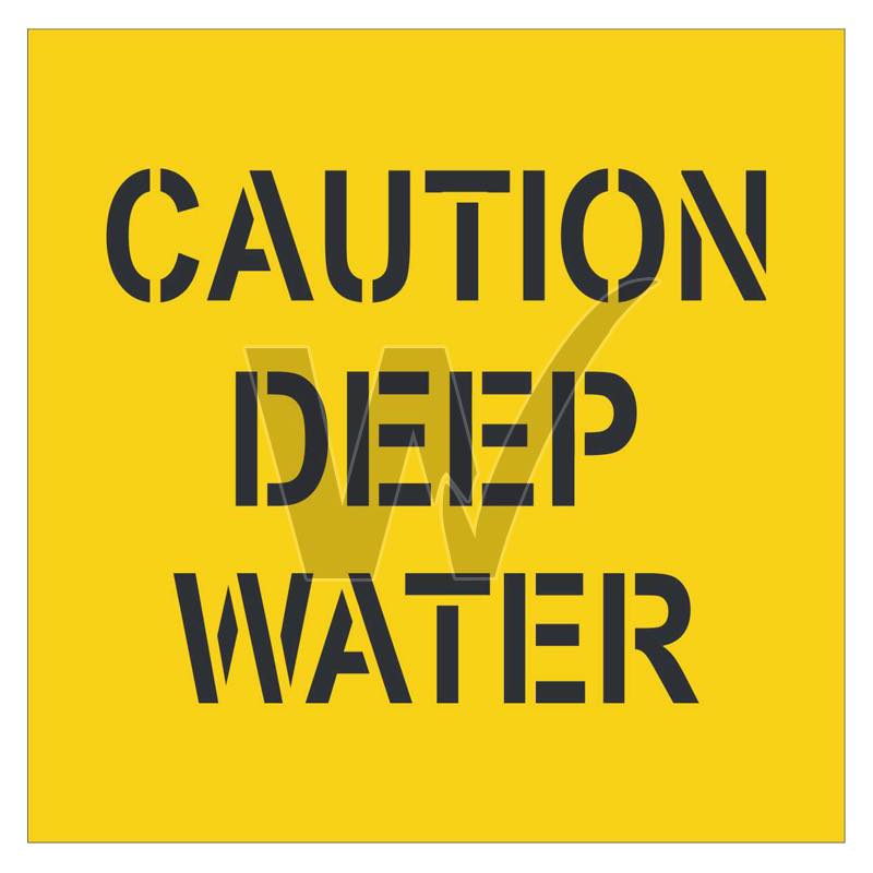 Stencil - Caution Deep Water