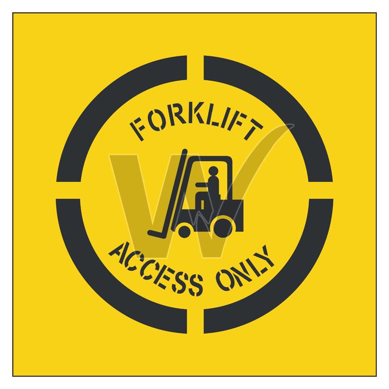 Stencil - Forklift Access Only
