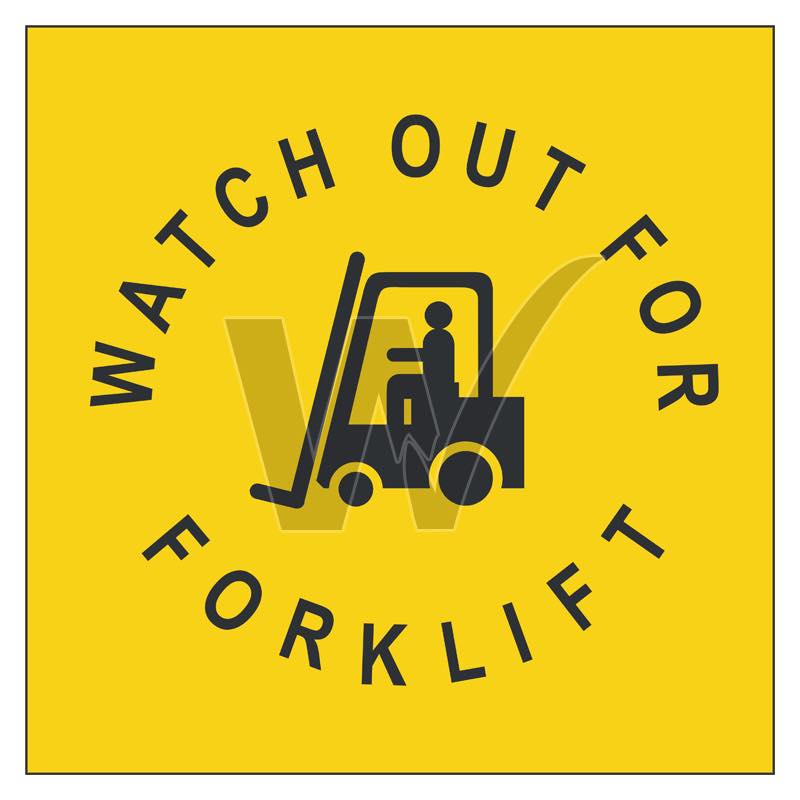 Stencil - Watch Out For Forklift