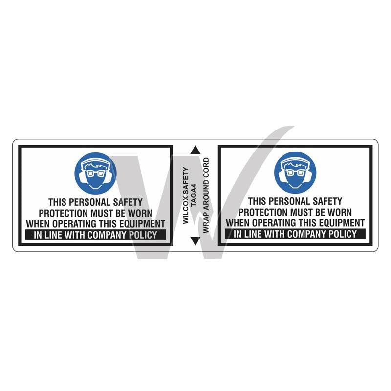 Appliance Tags - Personal Safety Protection Must Be Worn