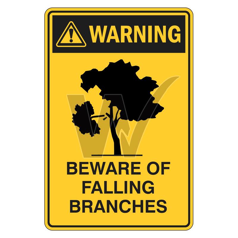 Warning Sign - Beware Of Falling Branches